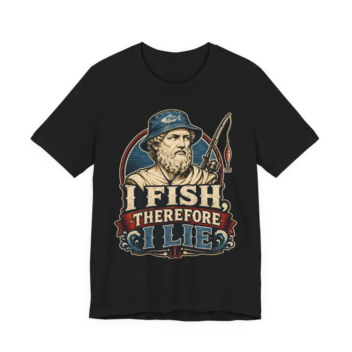 I Fish, Therefore I Lie printed on a black heavyweight tee